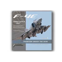 F-4E Phantom Under The Skin Vol.1 